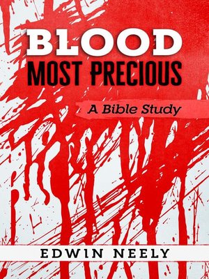 cover image of Blood Most Precious--A Bible Study